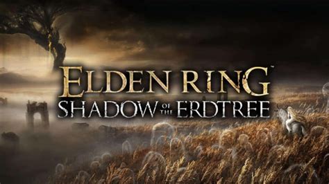 elden ring shadow of the erdtree reddit